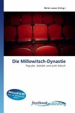 Die Millowitsch-Dynastie