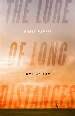 The Lure of Long Distances - Harvie, Robin