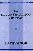 The Deconstruction of Time