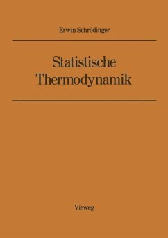 Statistische Thermodynamik - Schrödinger, Erwin
