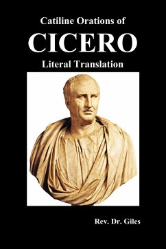 Catiline Orations of Cicero - Literal Translation - Cicero