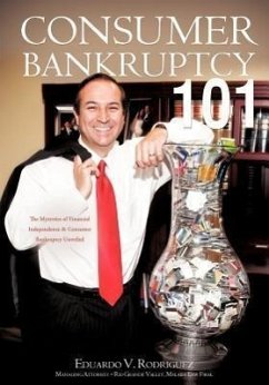 Consumer Bankruptcy 101 - Rodriguez, Eduardo V.