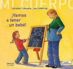 Vamos a tener un bebé - Moller, Anne; Tielmann, Christian