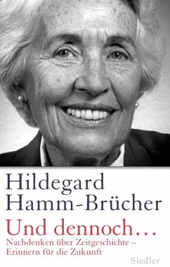 Und dennoch... - Hamm-Brücher, Hildegard