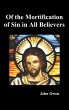 Of the Mortification of Sin in Believers - Bild 1