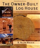 The Owner-Built Log House