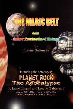 The Magic Belt and Other Fantastical Things - Gubernatis, Loretto