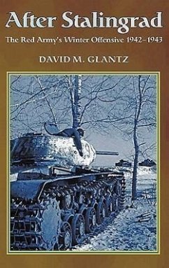 After Stalingrad - Glantz, David M.