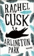 Arlington Park - Cusk, Rachel