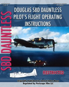 Douglas SBD Dauntless Pilot's Flight Operating Instructions by United States Navy Paperback | Indigo Chapters