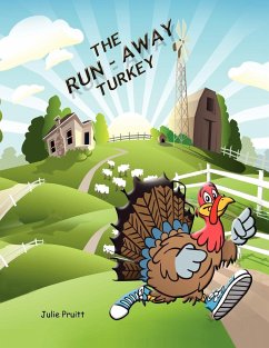 The Run-Away Turkey - Pruitt, Julie