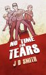 No Time for Tears - Bild 1
