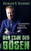 Der Code des Bösen