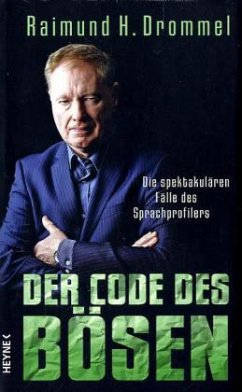 Der Code des Bösen - Drommel, Raimund H.