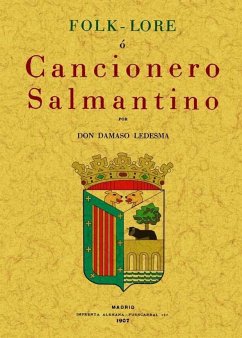 Folk-lore o Cancionero salmantino - Ledesma, Dámaso