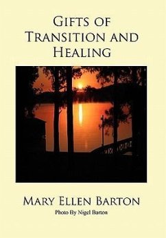 Gifts of Transition and Healing - Barton, Mary Ellen
