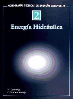 Energía hidráulica - Castro Gil, Manuel-Alonso; Castro Gil