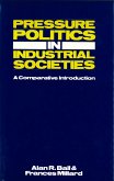 Pressure Politics in Industrial Societies