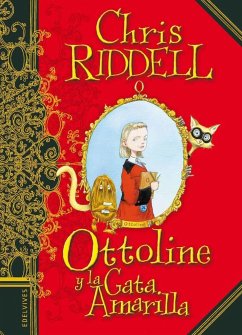 Ottoline y la gata amarilla - Riddell, Chris
