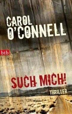 Such mich! / Detective Kathleen Mallory Bd.9 - O'Connell, Carol