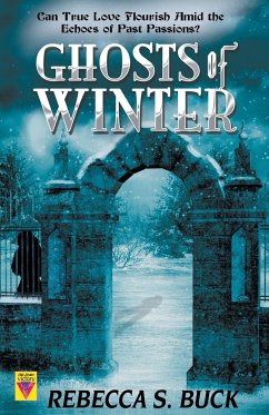 Ghosts of Winter - Buck, Rebecca S.