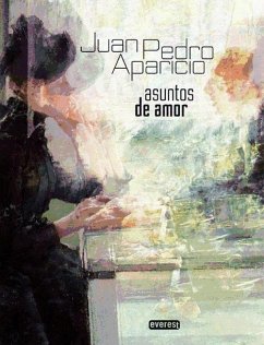 Asuntos de amor - Aparicio, Juan Pedro