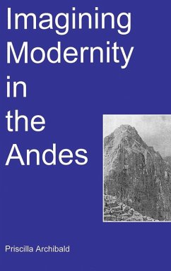 Cover Imagining Modernity in the Andes