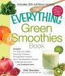 The Everything Green Smoothies Book - Bild 1