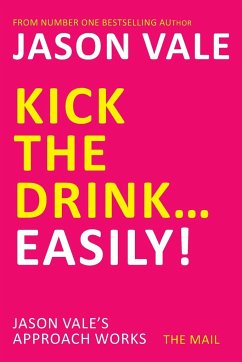 Kick the drink ... easily! - Vale, Jason