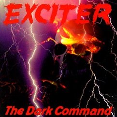 The dark command - exciter