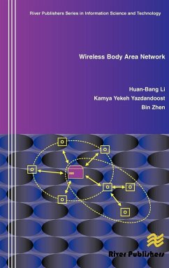 Wireless Body Area Network - Li, Huan-Bang; Yazdandoost, Kamya Yekeh; Zhen, Bin