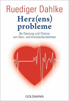 Herz(ens)probleme - Dahlke, Ruediger