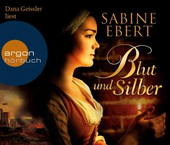 Blut und Silber, 6 Audio-CDs - Ebert, Sabine