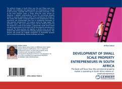 DEVELOPMENT OF SMALL SCALE PROPERTY ENTREPRENEURS IN SOUTH AFRICA