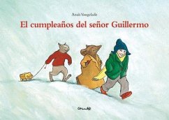 El cumpleaños del señor Guillermo - Vaugelade, Anaïs