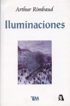 Iluminaciones - Rimbaud, Arthur