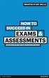 How to Succeed in Exams & Assessments - Bild 1