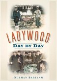 Ladywood Day by Day