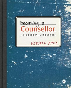 Becoming a Counsellor - Amis, Kirsten