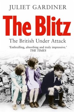 The Blitz - Gardiner, Juliet