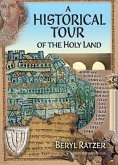 A Historical Tour of the Holy Land