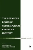 The Religious Roots of Contemporary European Identity