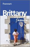 Frommer's Brittany With Your Family