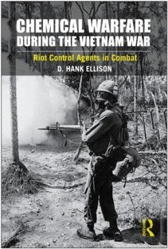 Chemical Warfare During the Vietnam War - Ellison, D. Hank