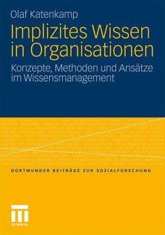 Implizites Wissen in Organisationen - Katenkamp, Olaf