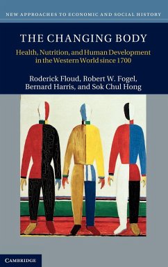 The Changing Body - Floud, Roderick; Fogel, Robert William; Harris, Bernard