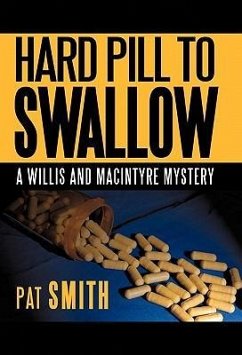Hard Pill to Swallow - Smith, Pat