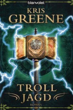 Trolljagd / Dunkler Sturm Bd.2 - Greene, Kris