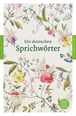 Die deutschen Sprichwörter Die deutschen Sprichwörter