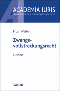 Zwangsvollstreckungsrecht - Brox, Hans; Walker, Wolf-Dietrich